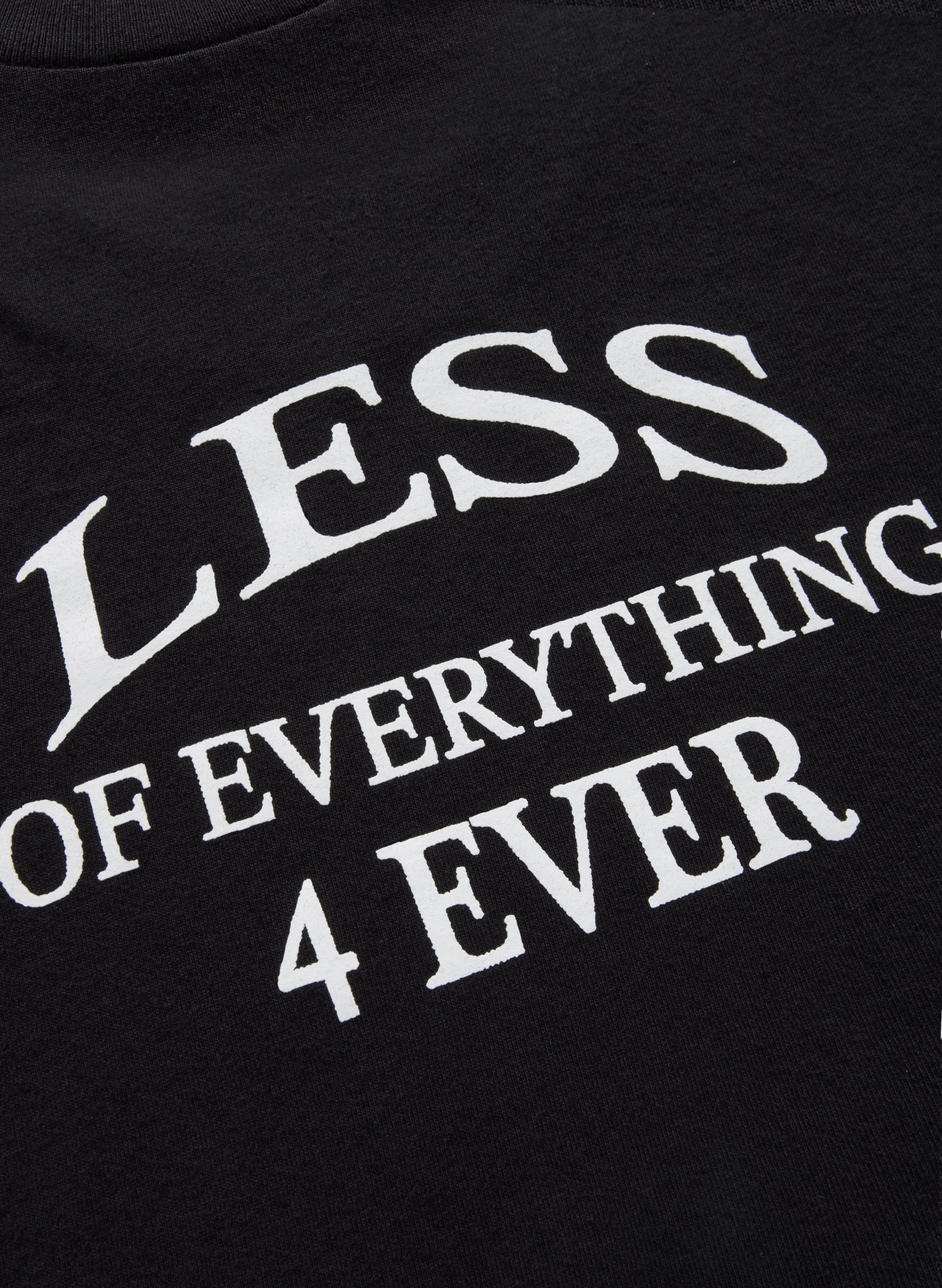 Less 4 Ever T-shirt - Black – JJJJound