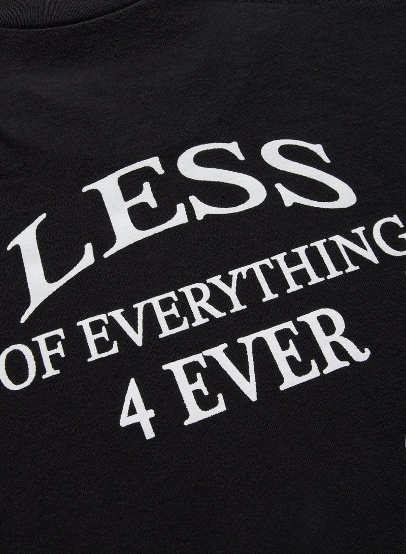 Less 4 Ever T-shirt - Black